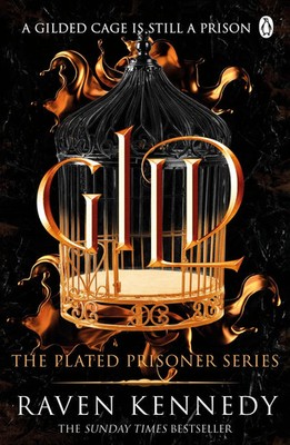 Gild | The Plated Prisoner Series | Raven Kennedy | Taschenbuch | 416 S. | 2022