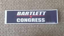 Bartlett For Congress Unused Bumper Sticker - 2012 - Maryland D-6