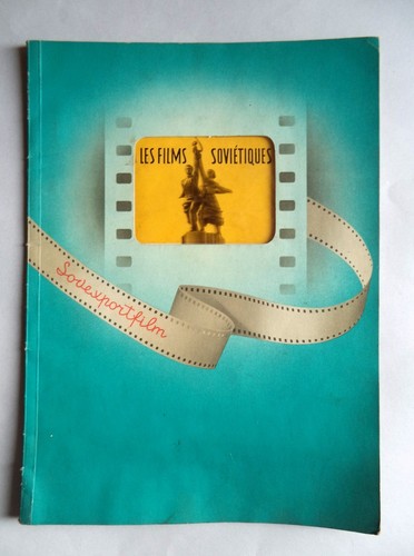 SOVEXPORTFILM Les films soviétiques. Soviet, USSR, CCCP Films Book Advertise.