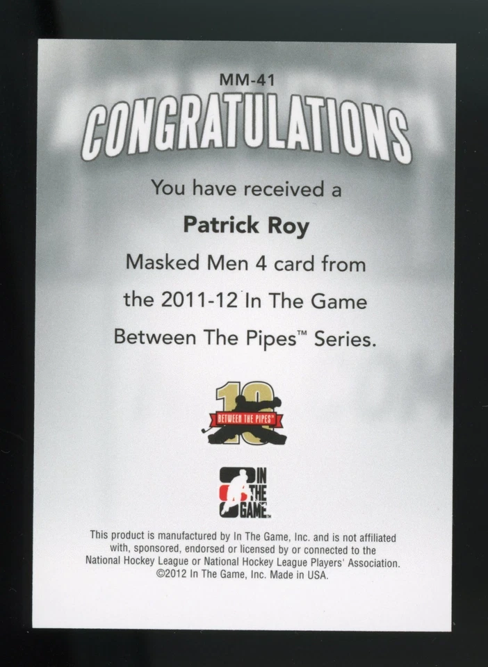 2011-12 ITG Masked Men 4 #MM-41 Patrick Roy silver /90 Between the Pipes - Image 2 of 2
