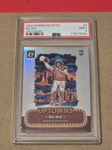 2024 Donruss Optic Bo Nix Uptowns RC #3 PSA 9 Mint Rookie Broncos Case Hit!