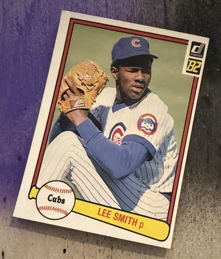 1982 Donruss - Lee Smith #252 (RC) Chicago Cubs