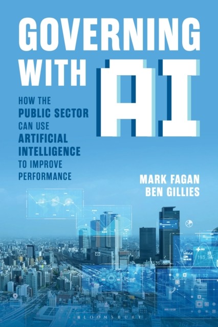 Governing With AI by Ben Gillies (Paperback Book)