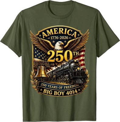 Big Boy 4014 Train USA 250th Anniversary Patriotic American T-Shirt