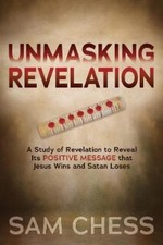 Sam Chess Unmasking Revelation (Paperback) (UK IMPORT)