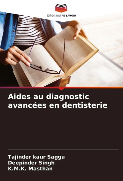 Tajinder Kaur Saggu (U. A.) | Aides Au Diagnostic AvancéEs En Dentisterie | Buch-image