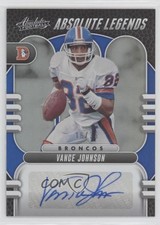 2023 Panini Absolute Legends Signatures Blue 16/35 Vance Johnson Auto 10k8