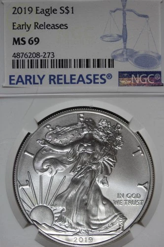 2019 NGC MS69 AMERICAN SILVER EAGLE EARLY RELEASES #B51741