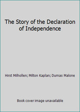 The Story of the Declaration of Independence