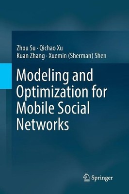 Modellierung und Optimierung für mobile soziale Netzwerke - 9783319838595