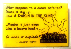 Lorraine Hansberry Symposium  Pin, George Street Playhouse, N.J. , Feb. 1995