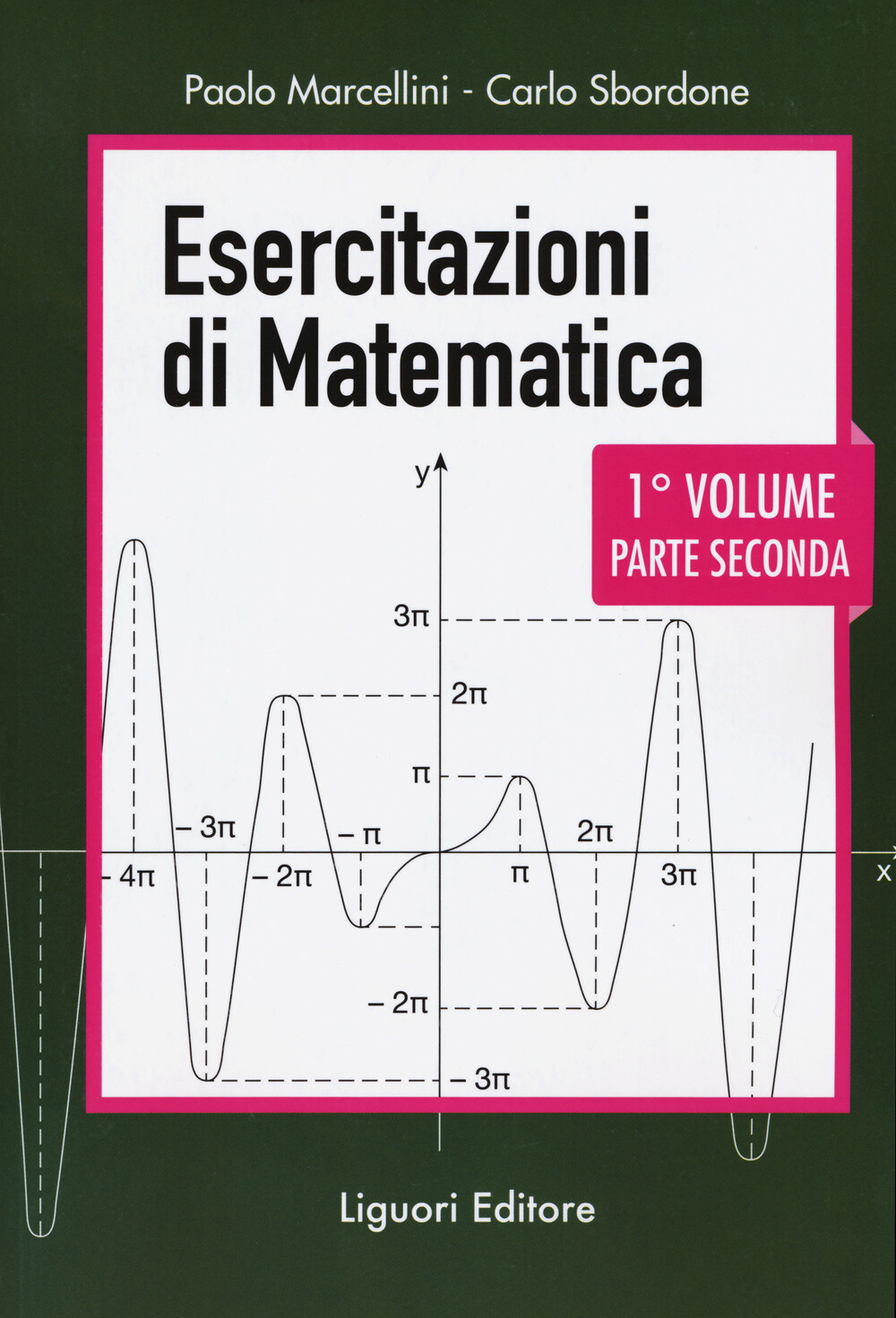 Libri Paolo Marcellini / Carlo Sbordone - Esercitazioni Di Matematica #1/2