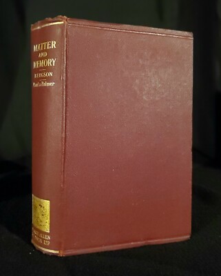Matter And Memory By Henri Bergson RARE 2nd Edition 1913 Philosophy Science