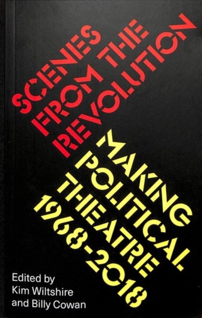 Scenes from the Revolution by B01 (Paperback Book)