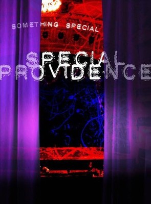SPECIAL PROVIDENCE - Something Special Special, Providence: