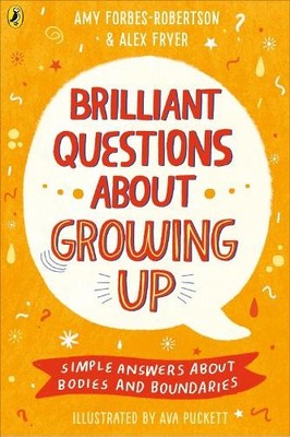 Amy Forbes-Robertson Alex Frye Brilliant Questions About Growing U (Taschenbuch)
