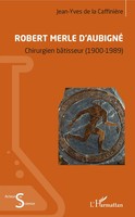 Jean-Yves de la CaffinièRe | Robert Merle D'aubigné | Taschenbuch | FranzöSisch