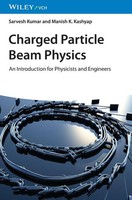 Charged Particle Beam Physics | An Introduction For Physicists And Engineers