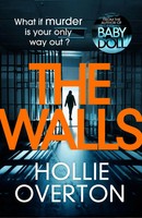 The Walls | Hollie Overton | Taschenbuch | 404 S. | Englisch | 2018