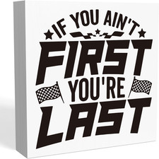 Race Car Room Decor for Toddler Boy Room If You Ain'T First You'Re Last Decor Ra