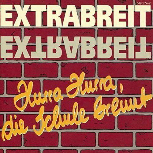 Extrabreit Hurra, hurra, die Schule brennt (compilation, 14 tracks, 1980-.. [CD] - Foto 1 di 1