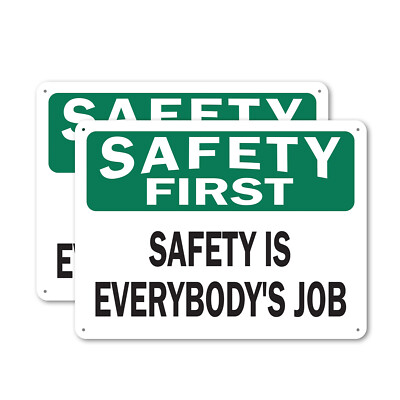 #ad 2 Pack Safety Is Everybody#x27;s Job OSHA Safety First Sign Decal Metal Plastic $83.99