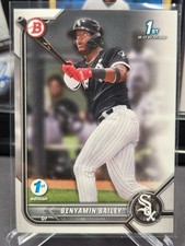 Benyamin Bailey 2022 Bowman 1st Edition #BPPF-8 🔥 Prospect 1st 🔥 White Sox