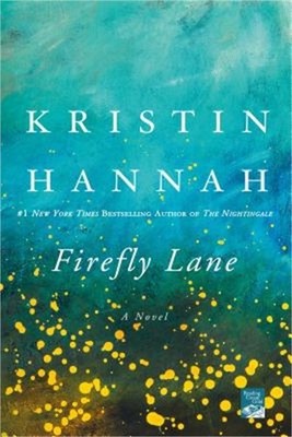 Firefly Lane (Paperback or Softback)
