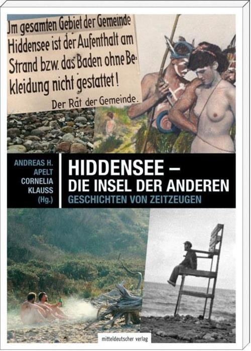Hiddensee - die Insel der Anderen Andreas H. Apelt