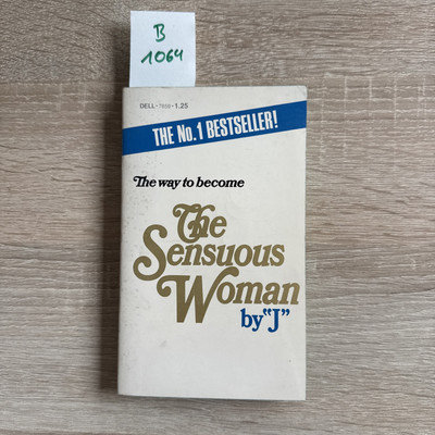 The Way to Become the Sensuous Woman, J