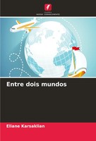 Eliane Karsaklian | Entre Dois Mundos | Taschenbuch | Portugiesisch (2024)