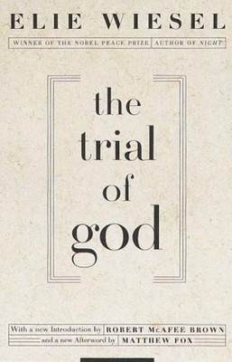 Elie Wiesel The Trial of God (Taschenbuch)