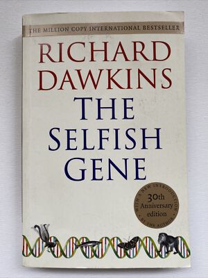 The Selfish Gene: 30th Anniversary Edition  Richard Dawkins