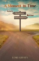Lori Giesey | A Moment In Time | Taschenbuch | Englisch (2025)