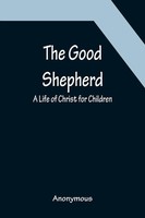 Anonymous | The Good Shepherd | Taschenbuch | Englisch (2022) | Alpha Editions