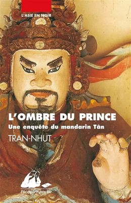 L'Schatten des Prinzen: Eine Untersuchung des Mandarins Tân, Tran-Nhut