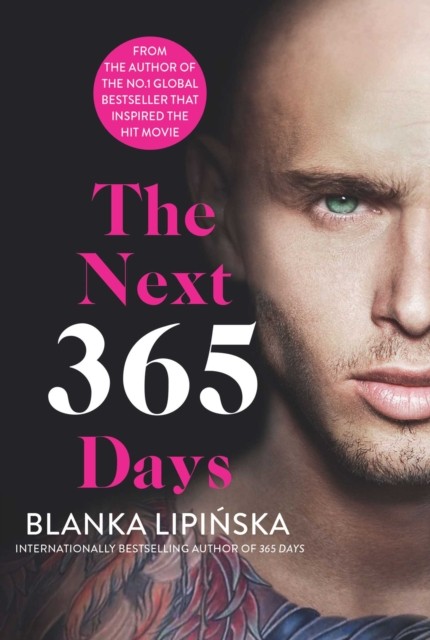 The Next 365 Days by Blanka Lipinska (Paperback Book)
