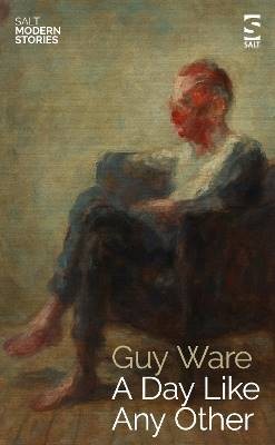 A Day Like Any Other, Guy Ware,  Paperback