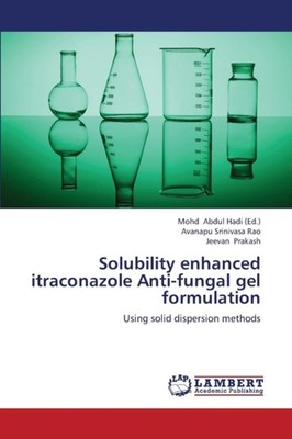 Abdul Hadi - Solubility enhanced itraconazole Anti-fungal gel formulat - X555z