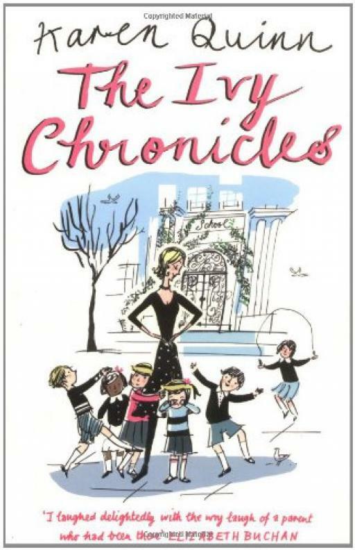The Ivy Chronicles - Karen Quinn - Simon & Schuster UK - Good - Paperback