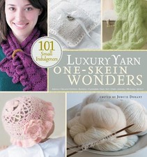 Luxury Yarn One-Skein Wonders by Judith Durant Paperback Book The Fast Free