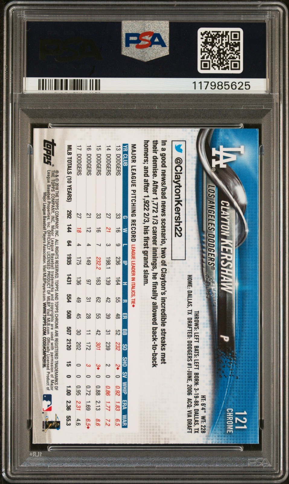 2018 TOPPS CHROME VARIATION-REFRACTOR #121 CLAYTON KERSHAW PSA 10 view 2