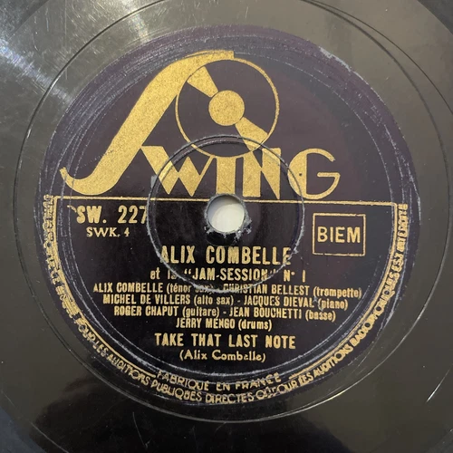 78 RPM Alix COMBELLE Take The Last Note - Blues, Look Out - SWING SW 227