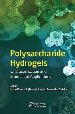 Polysaccharide Hydrogels, Pietro Matricardi,  Hard