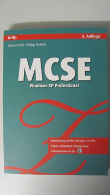 MCSE Windows XP Professional mit CD-ROM