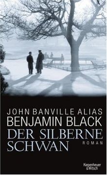 Der silberne Schwan: Roman von Black, Benjamin, Ban... | Buch | Zustand sehr gut