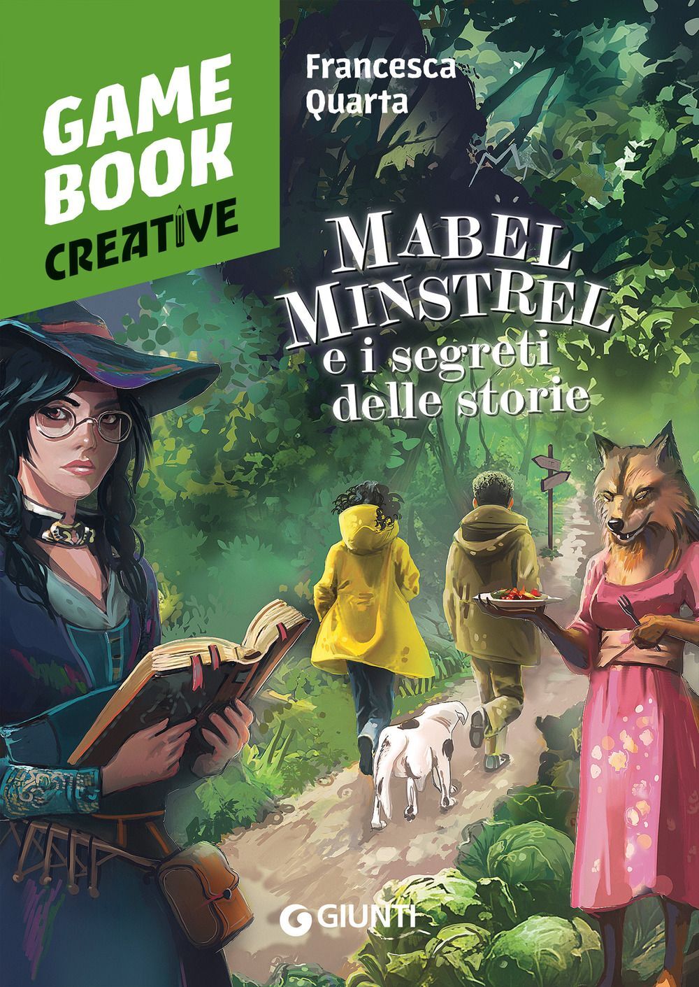 Libro Nuovo - Francesca Quarta - Mabel Minstrel E I Segreti Delle Storie  - Giun