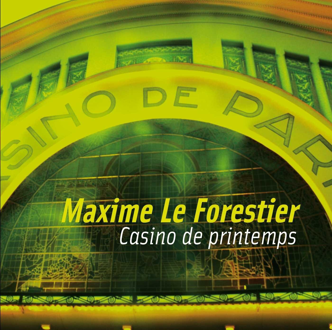 Maxime Le Forestier Casino de Printemps (Sjb) (CD)