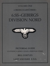 Oberscharfuhrer 6. SS-Gebirgs Division Nord Volume 1