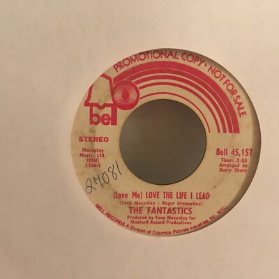 THE FANTASTICS~  45   Love The Life I Lead   Northern Soul  Promo